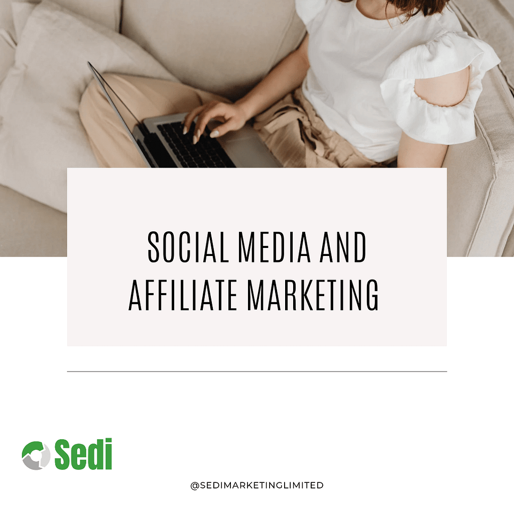 Social media and Affiliate marketing