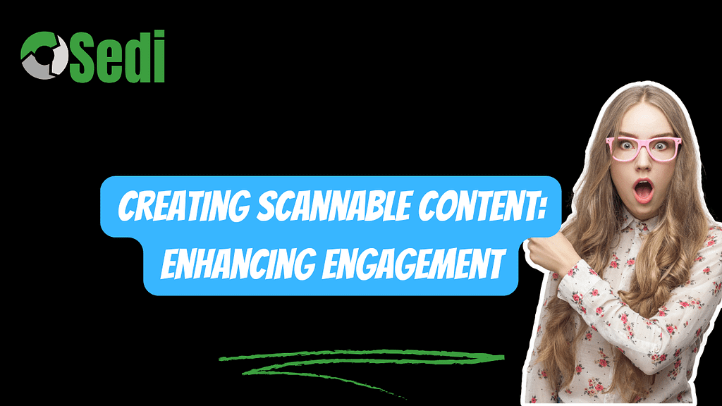 Creating Scannable Content