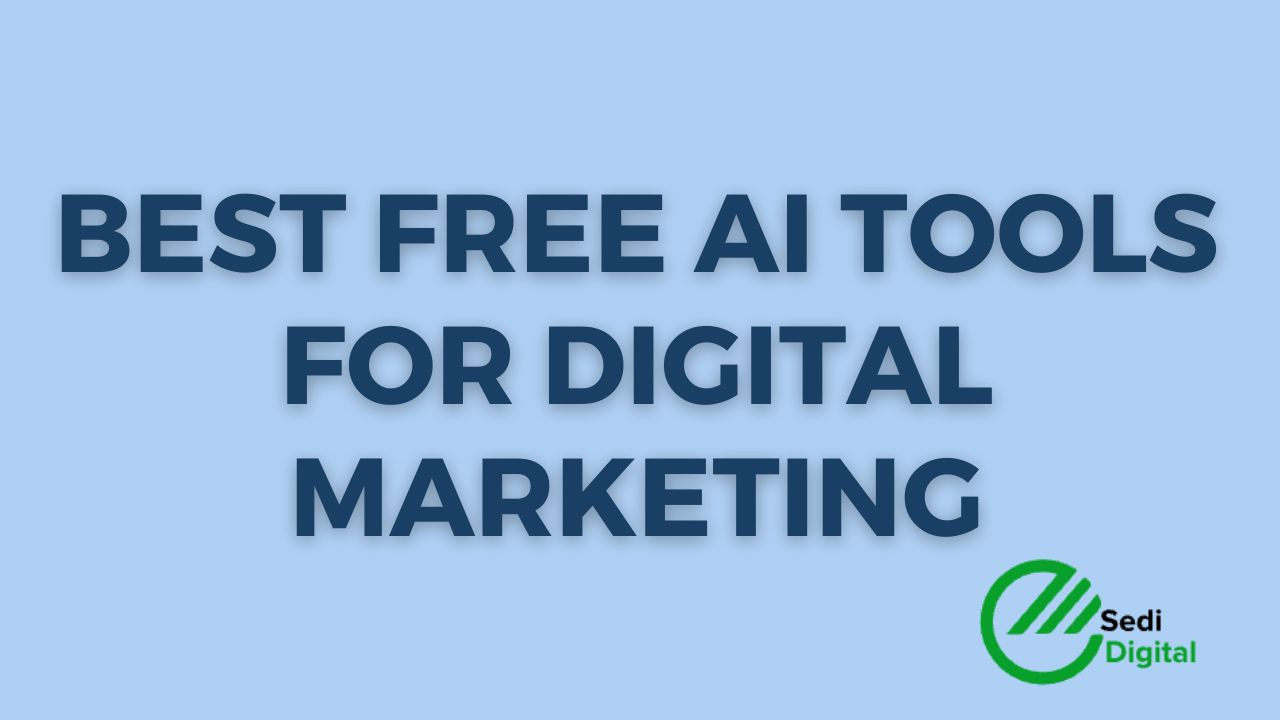 Best Free AI Tools For Digital Marketing